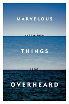 Paperback Marvelous Things Overheard Book