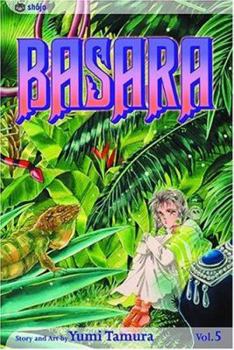 Basara 5 - Book #5 of the Basara
