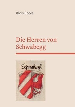 Paperback Die Herren von Schwabegg [German] Book