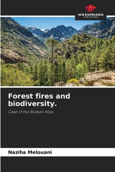 Paperback Forest fires and biodiversity. Book