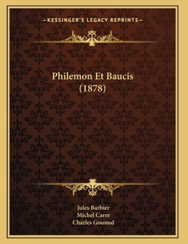 Paperback Philemon Et Baucis (1878) [French] Book