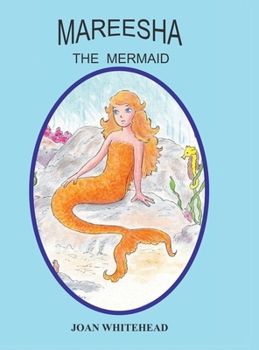 Hardcover Mareesha the Mermaid Book