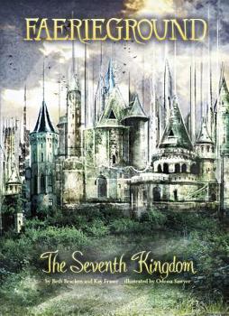 The Seventh Kingdom - Book  of the Faerieground