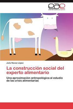 Paperback La construcción social del experto alimentario [Spanish] Book