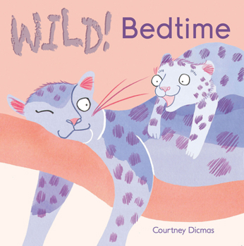 Bedtime - Book  of the WILD!