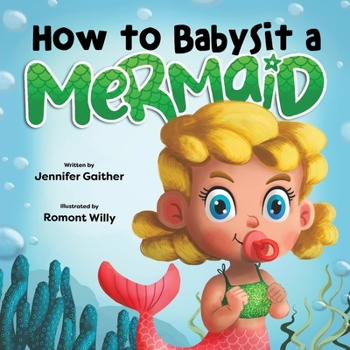 Paperback How to Babysit a Mermaid Book