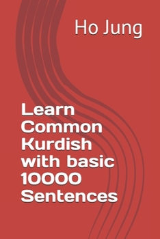 Paperback Learn Common Kurdish with basic 10000 Sentences Book