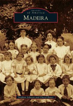 Madeira (Images of America: Ohio) - Book  of the Images of America: Ohio