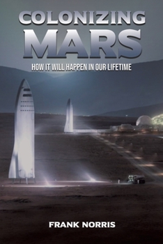 Paperback Colonizing Mars Book