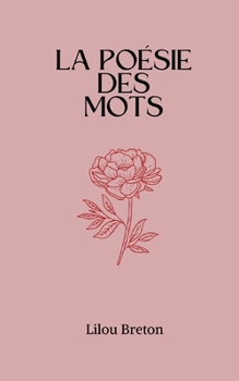 Paperback La poésie des mots [French] Book