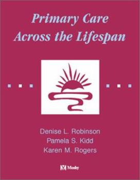 Hardcover Primary Care Across the Lifespan Book