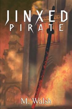 The Jinxed Pirate (Graylands, #2)