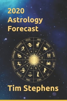 Paperback 2020 Astrology Forecast: by Tim Stephens Book