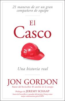 Paperback El Casco: 21 Maneras de Ser Un Gran Compañero de Equipo [Spanish] Book
