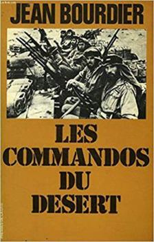 Paperback Les commandos du de´sert (French Edition) [French] Book