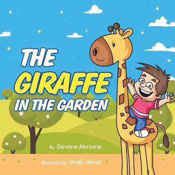 Paperback The Giraffe in the Garden Book