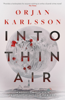 Paperback Into Thin Air: The Atmospheric, Chilling New Nordic Noir Series Volume 1 Book