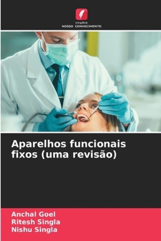 Aparelhos funcionais fixos (uma revisão)
