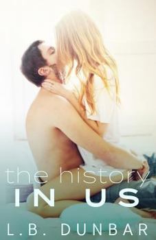 The History in Us - Book #6 of the Heart Collection