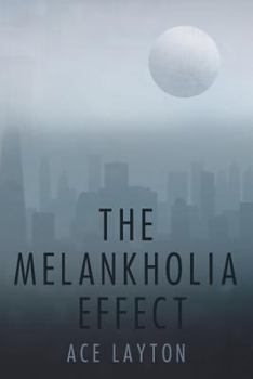 Paperback The Melankholia Effect Book