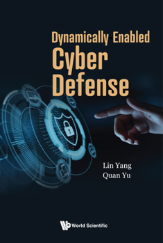 Hardcover Dynamically Enabled Cyber Defense Book