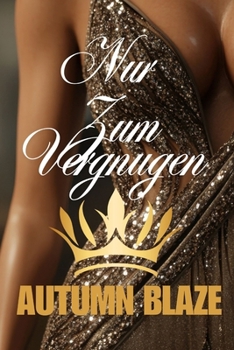Paperback For Pleasure Only: German Edition [German] Book