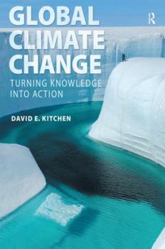 Paperback Global Climate Change: Turning Knowledge Into Action Book