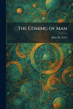 Paperback The Coming of Man Book