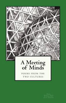 A Meeting of Minds: Poems from the Two Cultures