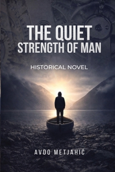 Paperback The Quiet Strength of Man Book