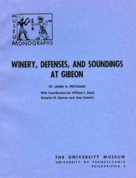 Paperback Winery, Defenses, and Soundings at Gibeon Book