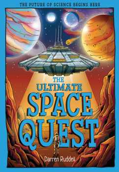 Paperback The Ultimate Space Quest: Humanity's Next Mission Book