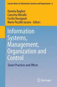 Paperback Information Systems, Management, Organization and Control: Smart Practices and Effects Book
