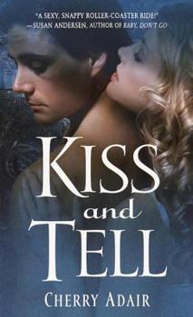 Kiss and Tell - Book #2 of the T-FLAC