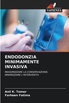 Paperback Endodonzia Minimamente Invasiva [Italian] Book