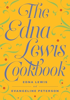 Paperback The Edna Lewis Cookbook Book