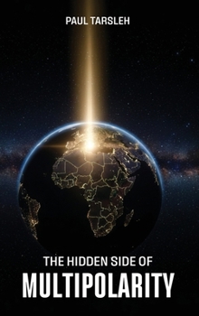 Hardcover A Hidden Side of Multipolarity Book