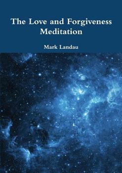 Paperback The Love and Forgiveness Meditation Book