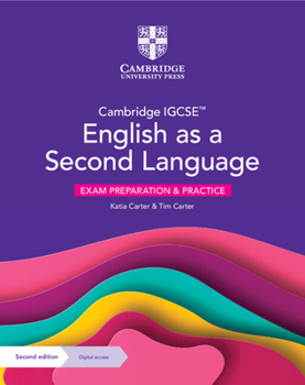 Misc. Cambridge Igcse(tm) English as a Second Language Exam Preparation and Practice with Digital Access (2 Years) Book