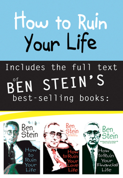 Paperback How to Ruin Your Life Book