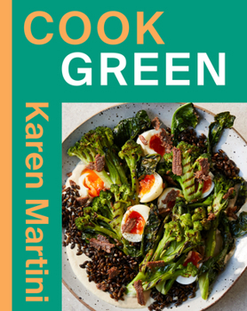 Paperback Cook: Green: Essential Recipes for Vegetables, Salads and More Book