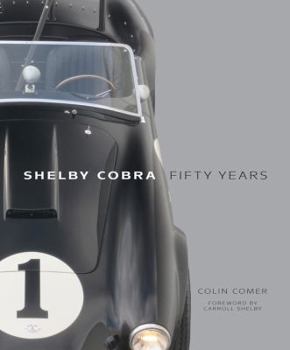 Hardcover Shelby Cobra Fifty Years Book