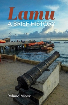 Paperback Lamu: A Brief History Book