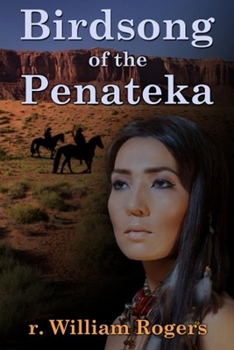 Paperback Birdsong Of The Penateka Book