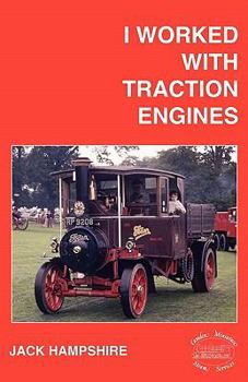 Paperback I Worked with Traction Engines Book
