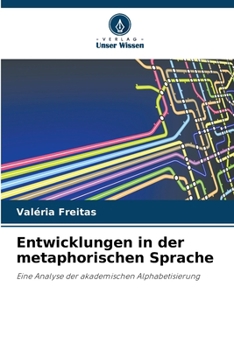 Paperback Entwicklungen in der metaphorischen Sprache [German] Book