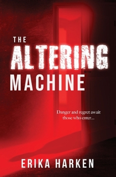 Paperback The Altering Machine: A Psychological Thriller Book