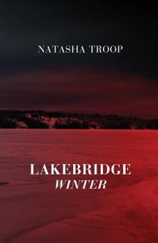 Winter - Book #4 of the Lakebridge