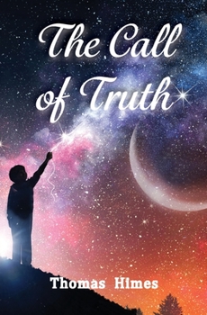 Paperback The Call of Truth Book