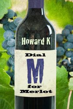 Paperback Dial M for Merlot Book